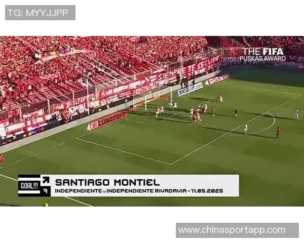 近四届普斯卡什奖均为倒勾进球蒙铁尔继承加纳乔的辉煌传奇